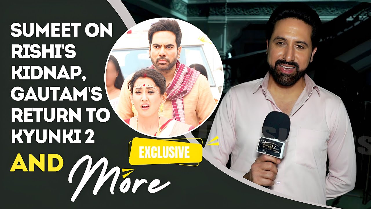 EXCLUSIVE! Sumeet Sachdev