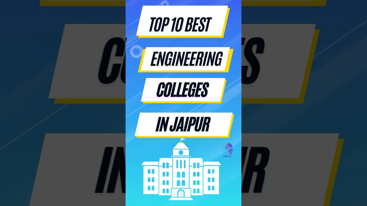 Top 10 Engineering Colleges in Jaipur | Best B.Tech Colleges in Jaipur | 2025