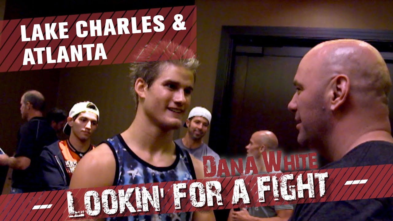 Dana White: Lookin' for a Fight &ndash; Lake Charles & Atlanta