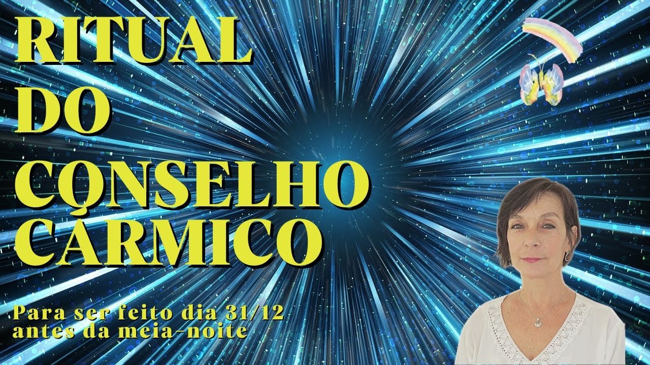 Ritual Conselho Cármico