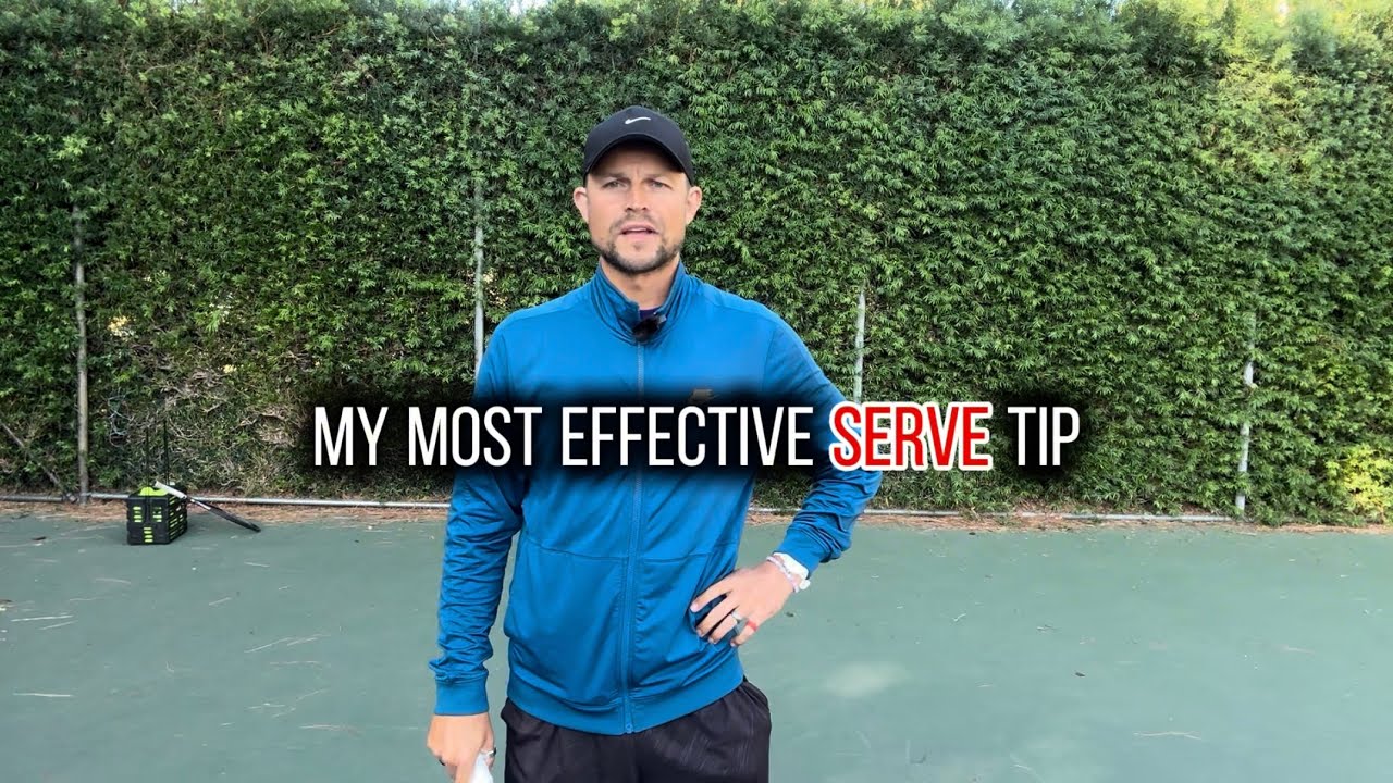 My most effective serve tip