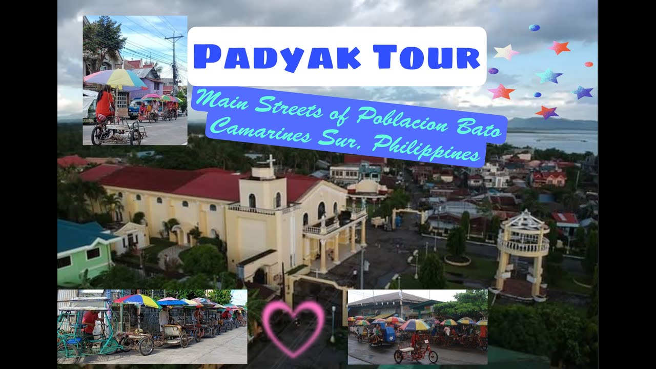 PEDICAB "Padyak"  TOUR - MAIN STREETS OF POBLACION BATO, CAMARINES SUR, PHILIPPINES