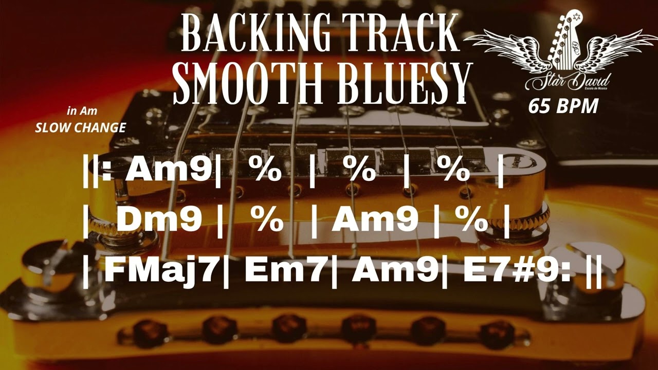 Backing Track Smooth Bluesy in Am