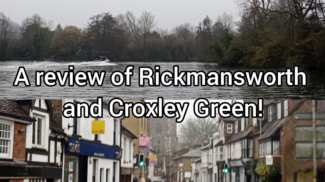A review of RICKMANSWORTH and CROXLEY GREEN! with @epicalexplays123