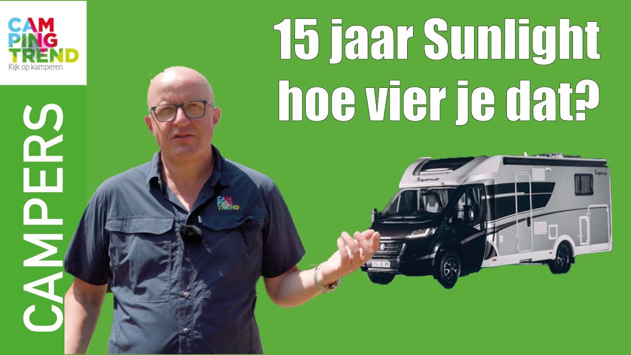 Wat brengt ons 15 jaar Sunlight? - Campingtrend