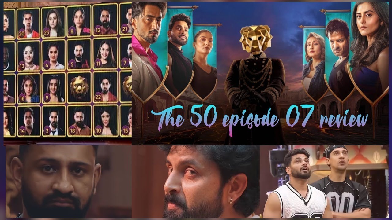 The 50 episode 07 review - Prince vs Digvijay| Sapana vs Divya|Rajat vs archna| well played Hamid|