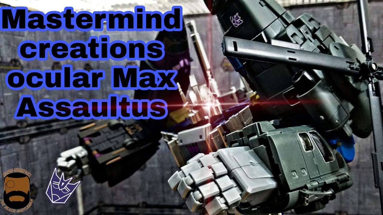 Mastermind Creations ocular Max Assaultus