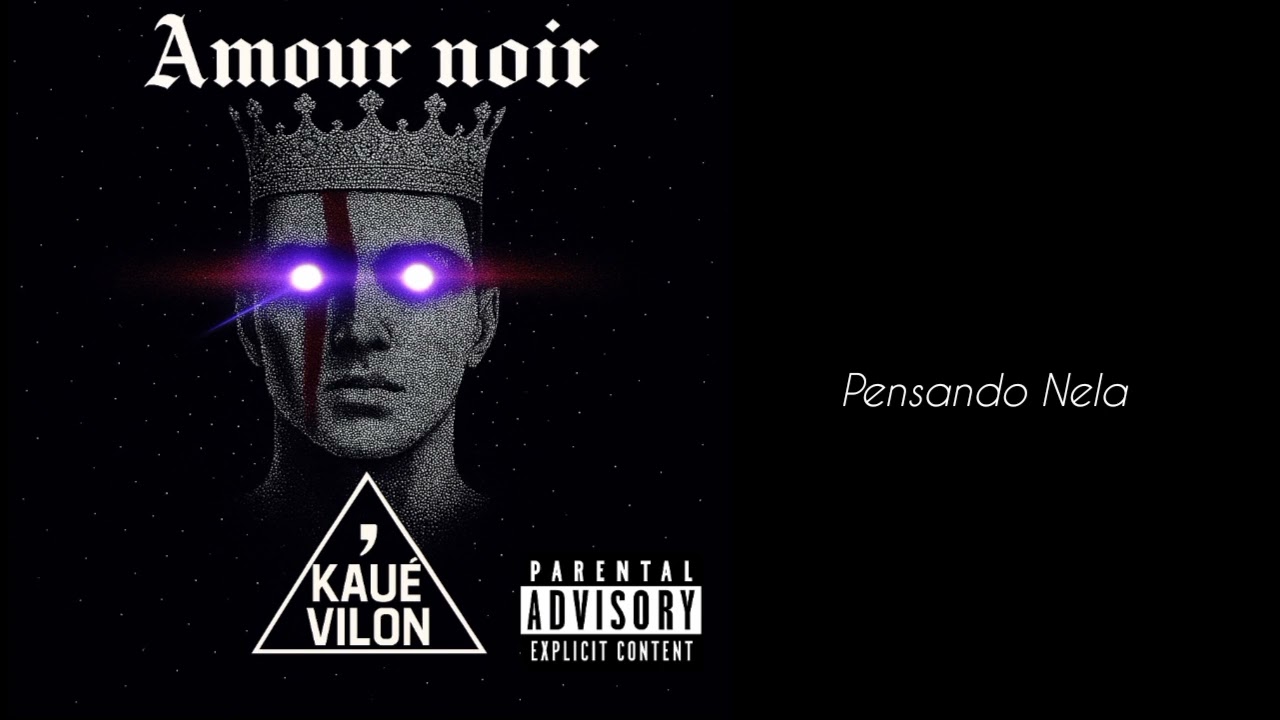 10. Kauuê Vilon - Pensando Nela (Amour noir)