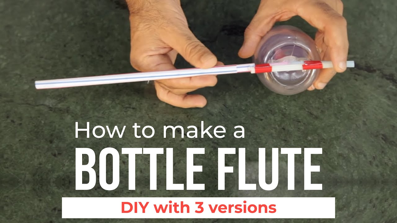 How to make a Bottle Flute | DIY Flute | dArtofScience