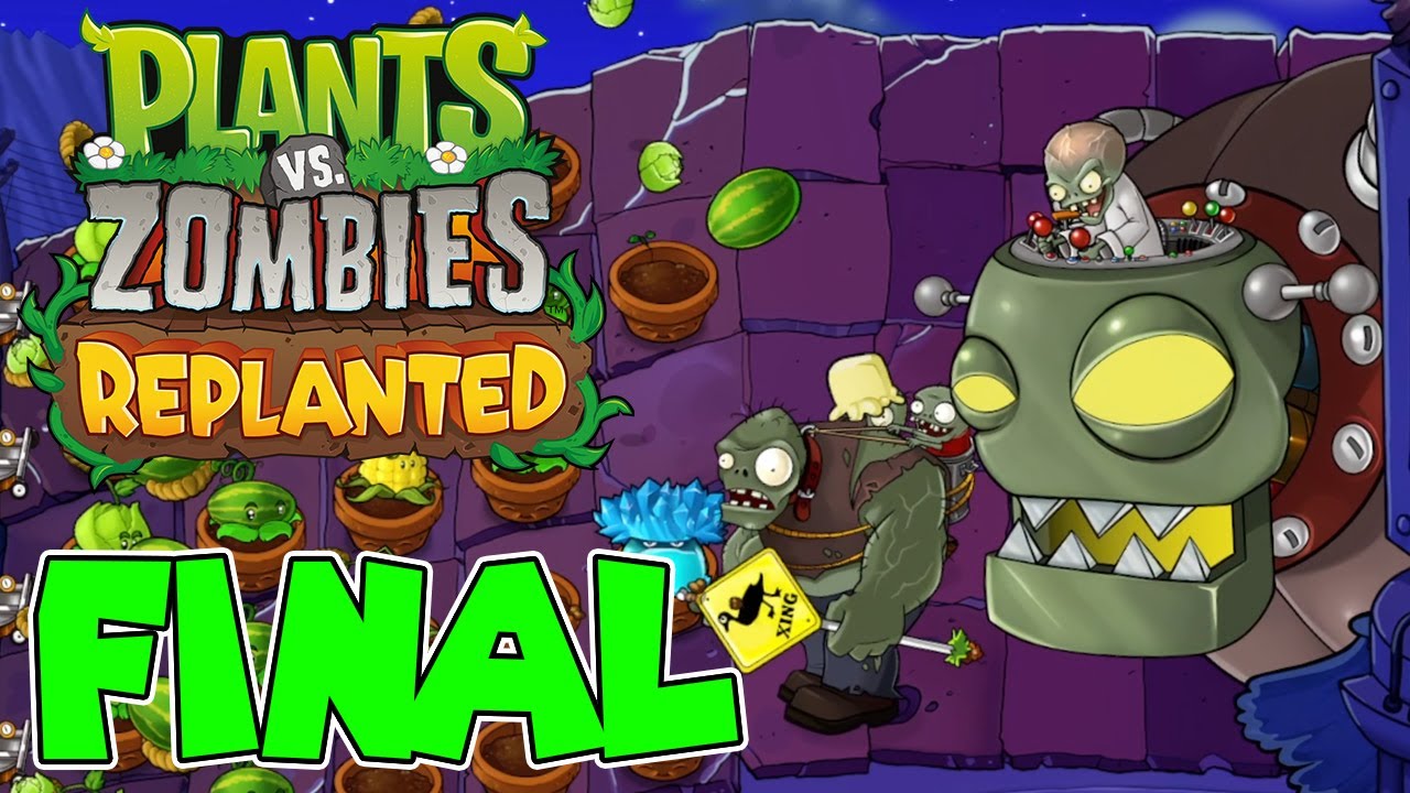 ¡BATALLA FINAL CONTRA EL ROBOT DEL DR. ZOMBI! | PARTE #6 (FINAL) | PLANTS VS ZOMBIES REPLANTED