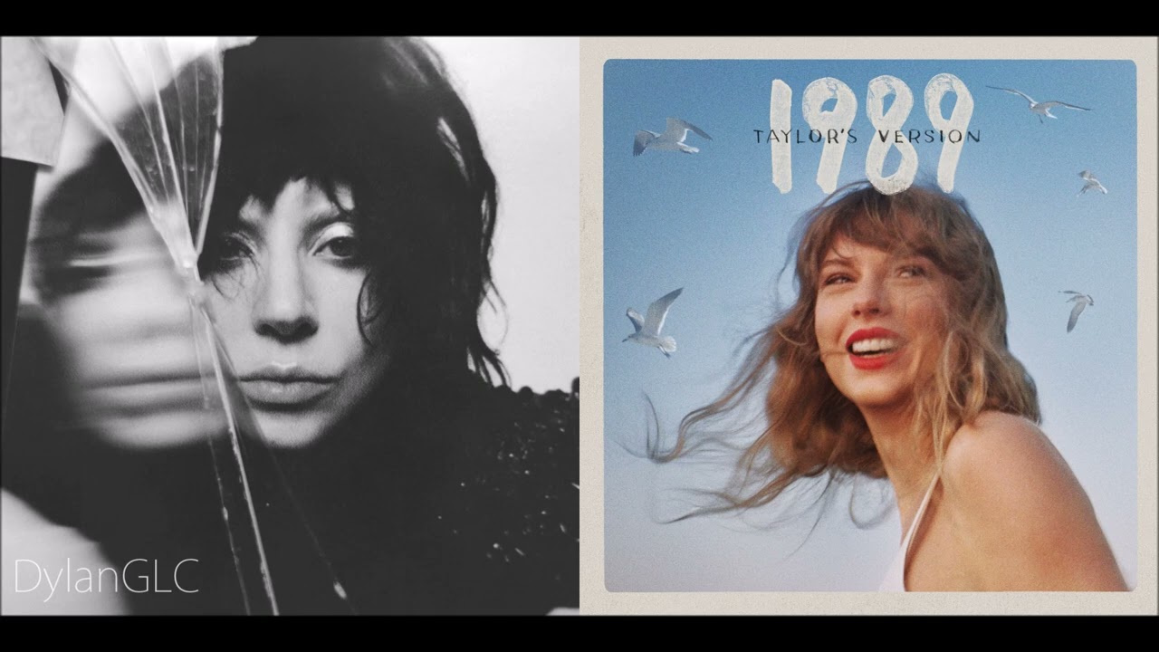 Garden Of New Romantics | Lady Gaga & Taylor Swift Mixed Mashup!