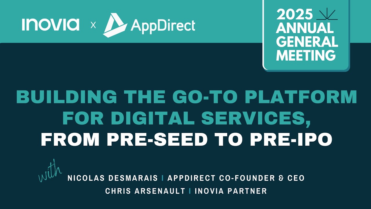 AppDirect: Building the Go To Platform for Digital Services, from Pre Seed to IPO