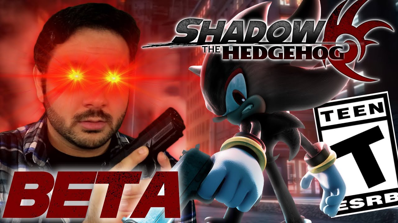 SHADOW THE HEDGEHOG E3 PROTOTYPE!!!