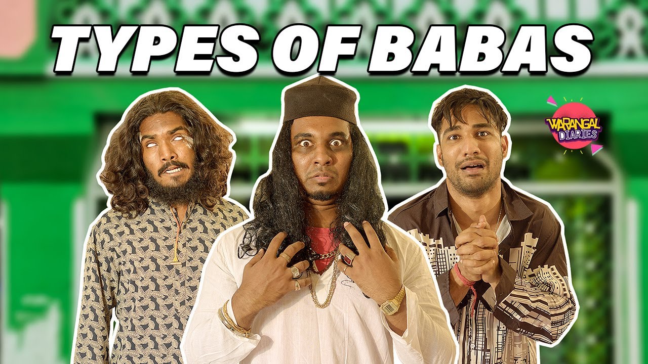 Types Of Baba's Everywhere | Warangal Diaries Comedy