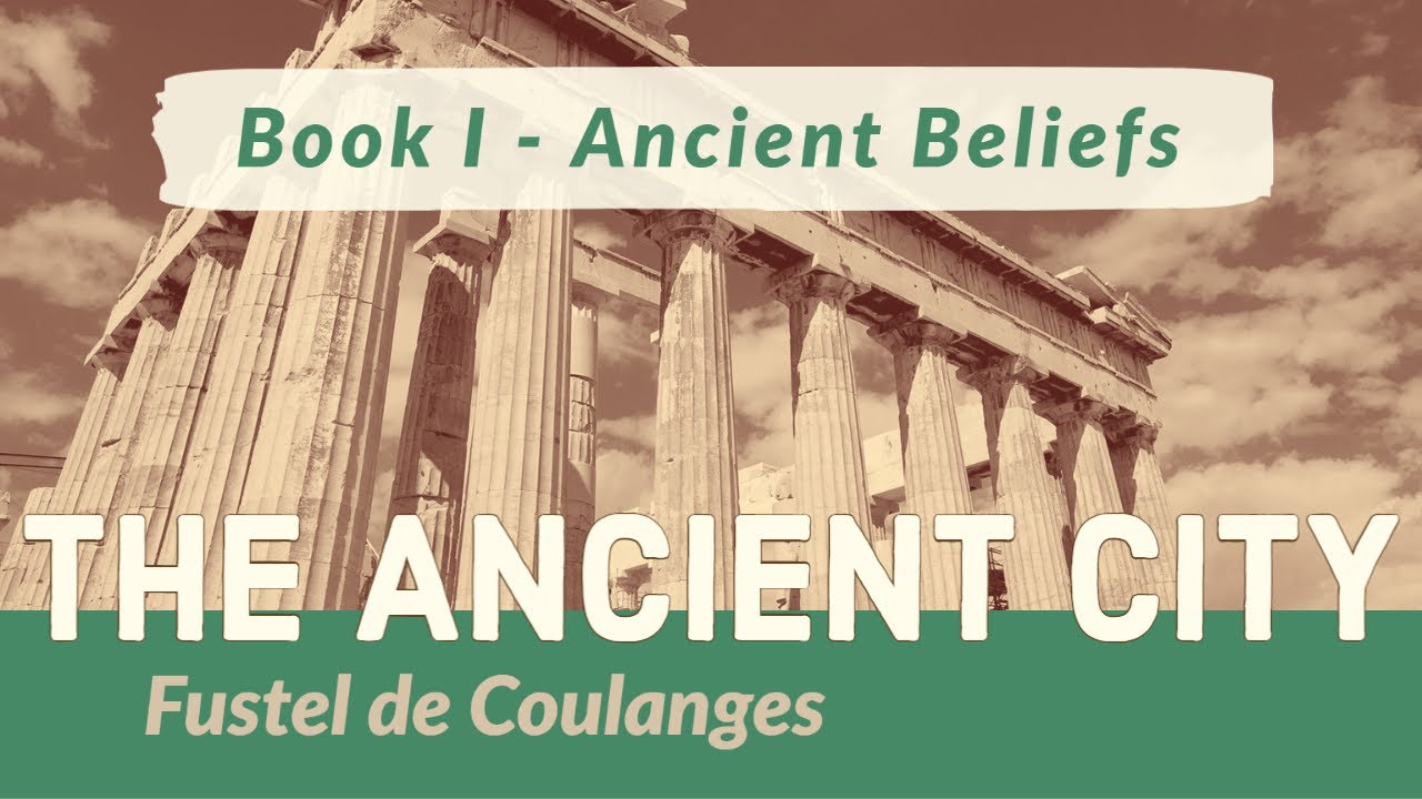 The Ancient City | Book 1 Ancient Beliefs (all chapters) AUDIOBOOK