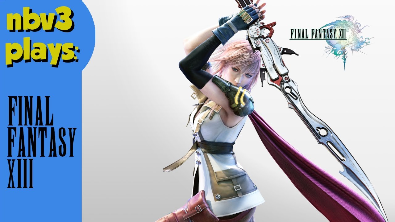 Final Fantasy 13 Part 21 - No Commentary Playthrough - Oretoise Farming