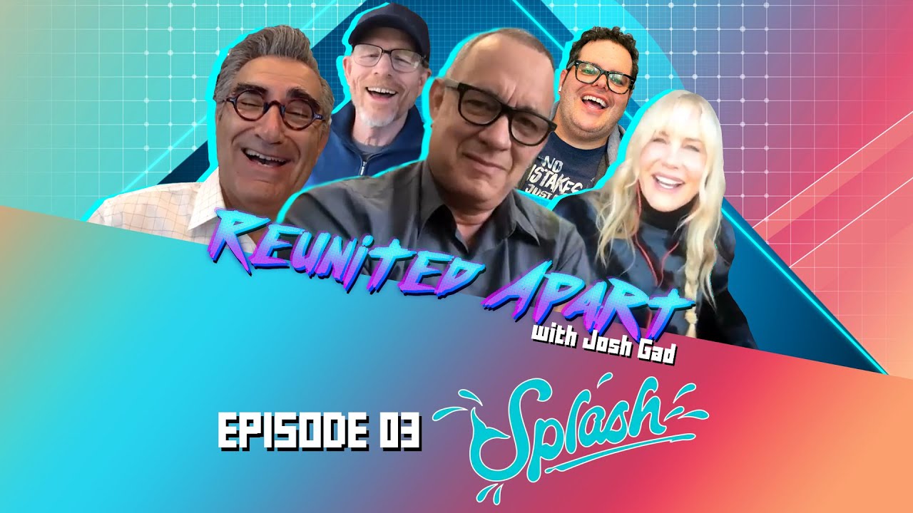 Reunited Apart Makes a SPLASH - with Tom Hanks, Daryl Hannah, and more!