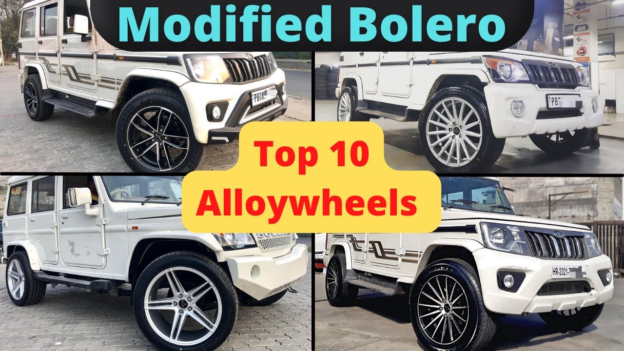Modified Bolero || Top 10 Best Alloy Wheels for Bolero || Mahindra Bolero || Alloy Wheels For Bolero