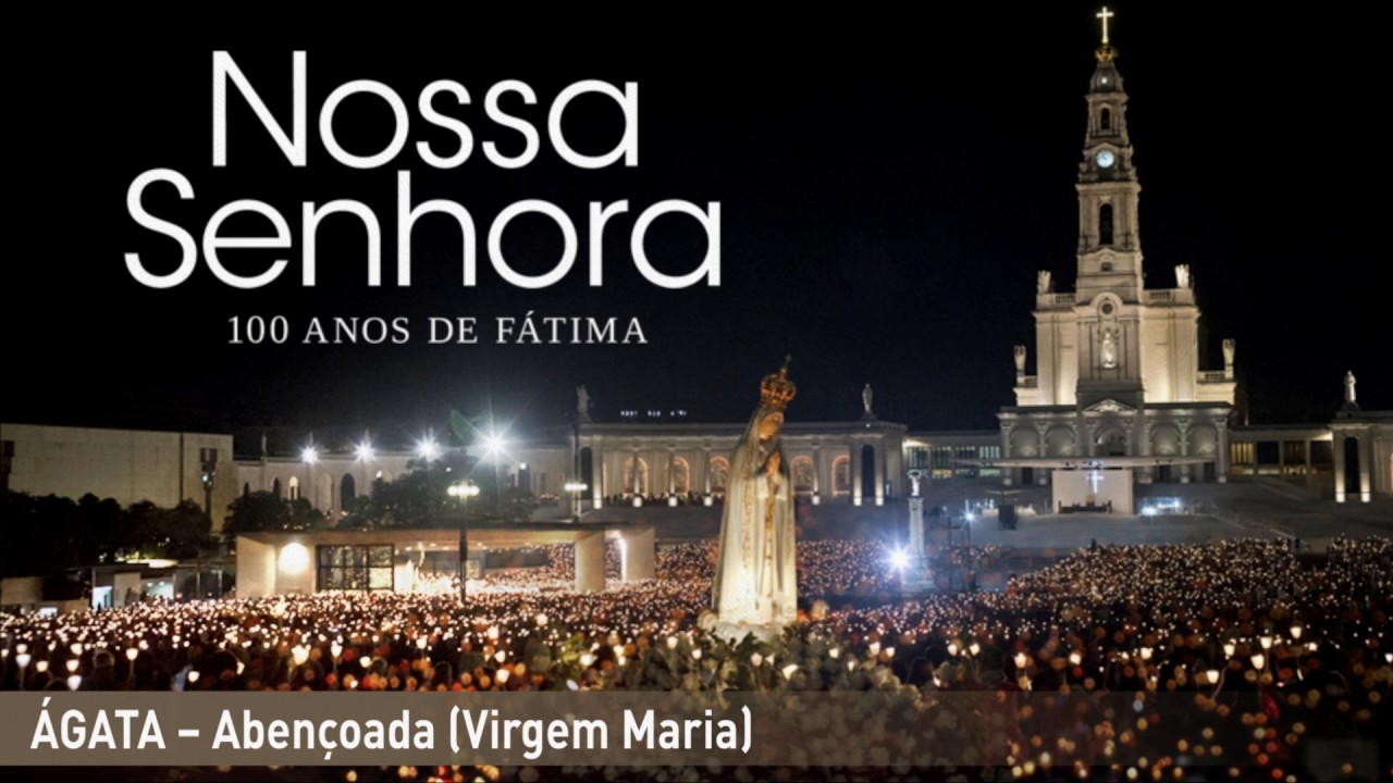 &Aacute;gata &ndash; Aben&ccedil;oada Virgem Maria