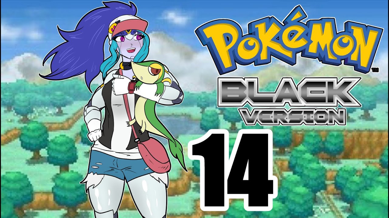 Pokemon Black || Part 14