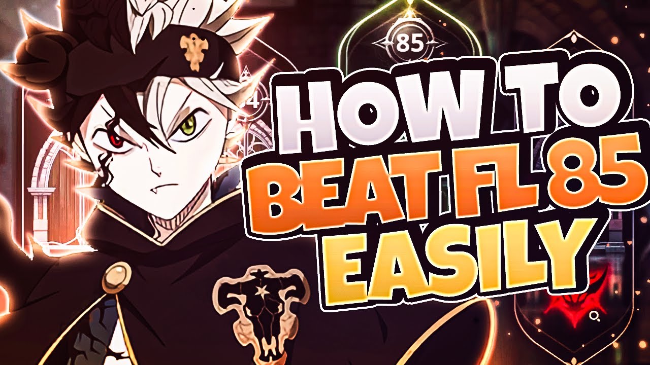 BEST WAY TO CLEAR FLOOR 85 WITH BLACK ASTA THIS MADE ME GO CRAZY Black Clover Mobile
