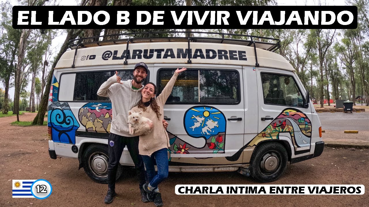 &iquest;PARA QUE VIAJAMOS? CRISIS, EXTRA&Ntilde;AR, TERAPIA, la cara menos visible de la VAN LIFE (URUGUAY)