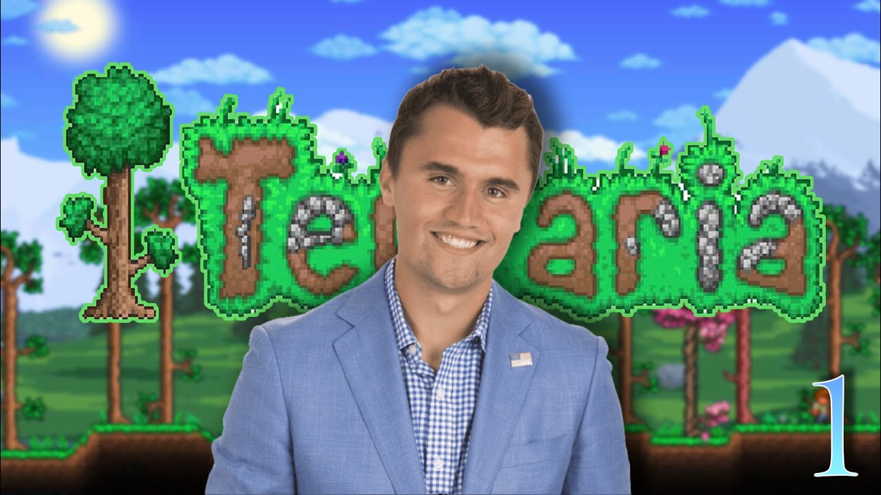 CHARLIE KIRK PLAYS TERRARIA!!! Part 1