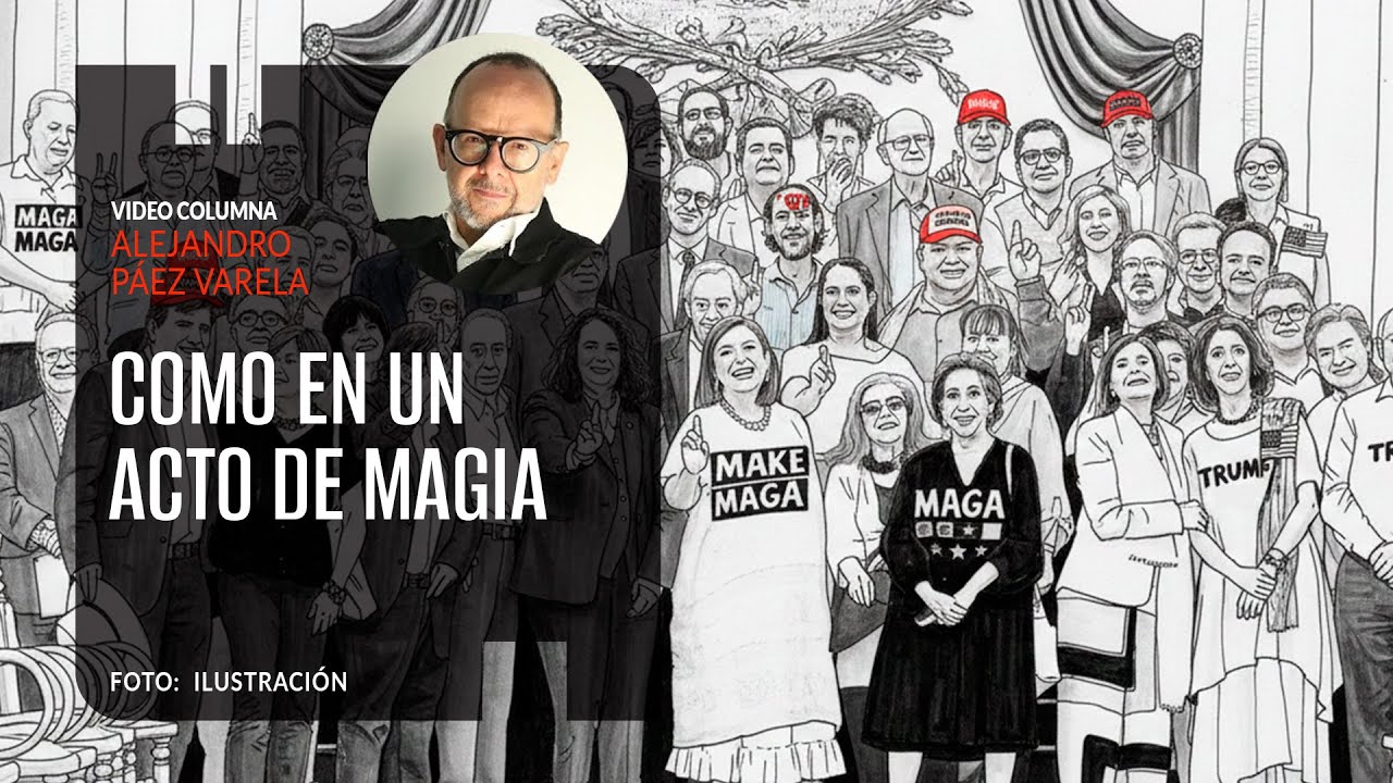 Como en un acto de magia. Por Alejandro Páez Varela