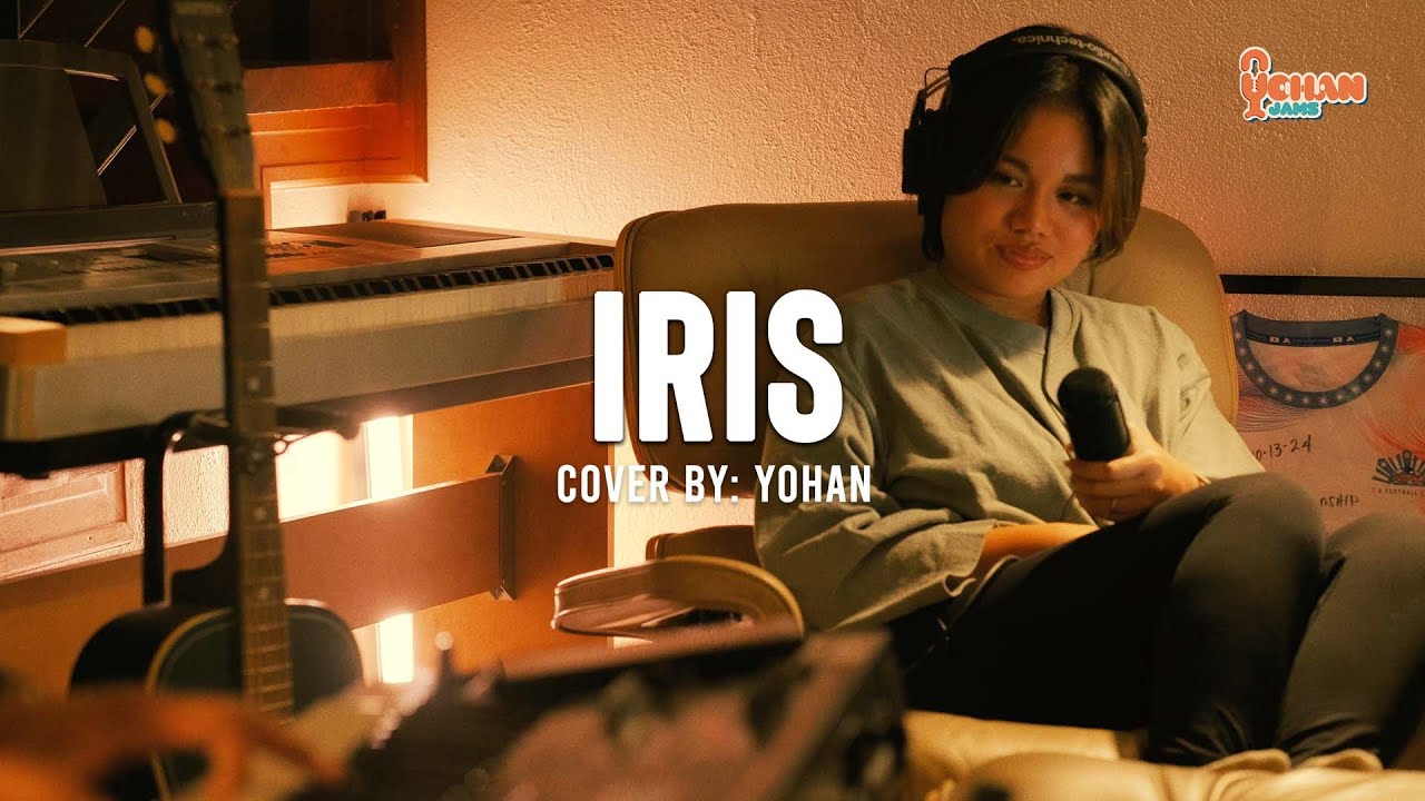 Iris - Goo Goo Dolls (Cover) | Yohan Jams Vol1 #5
