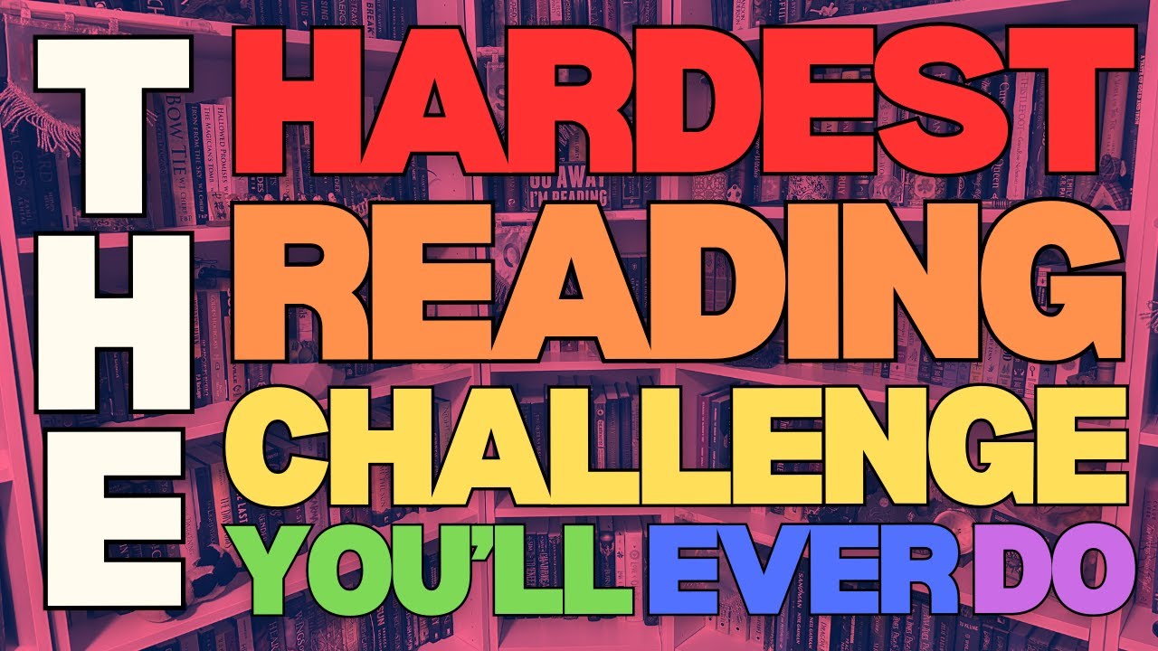 Announcing The Hardest Reading Challenge You've Ever Done