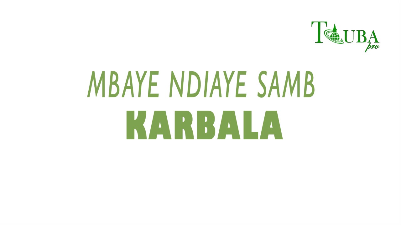 MBAYE NDIAYE SAMB KARBALA