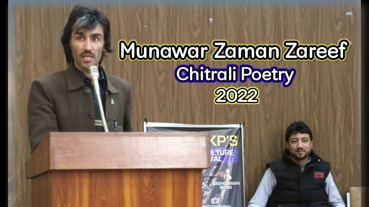Munawar Zaman Zareef - Chitrali poetry by Munawar zareef - Best chitrali mushaira 2022 - Poetry 2022