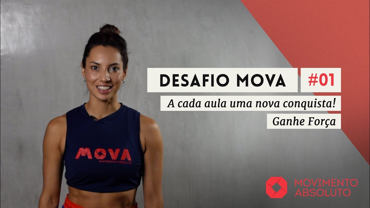 Aula #01 • DESAFIO MOVA • Ganhe Força • Para todos os níveis *