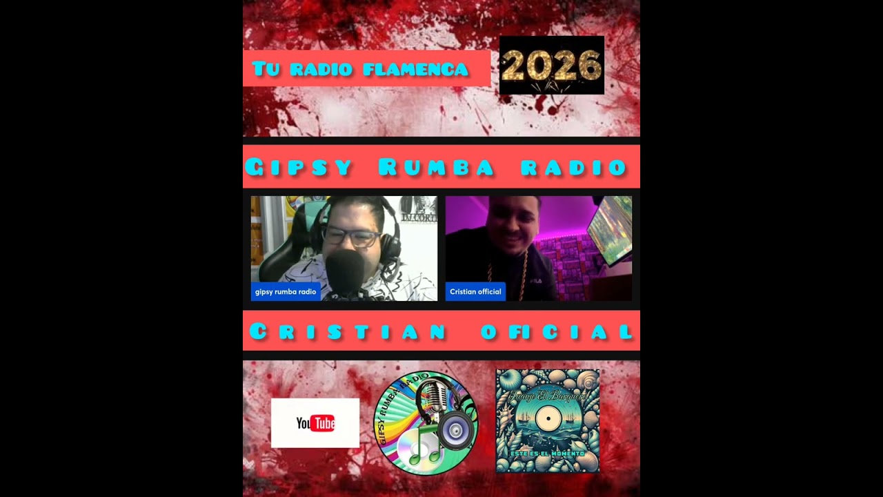 Cristian oficial gipsy Rumba radio flamenca DJ cortes 2026