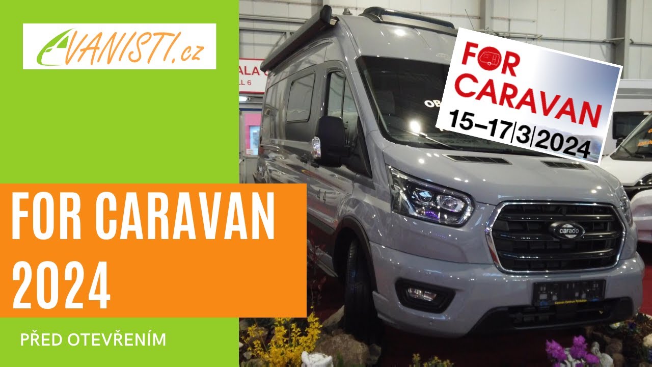 Obytné dodávky na FOR CARAVAN 2024 - před otevřením