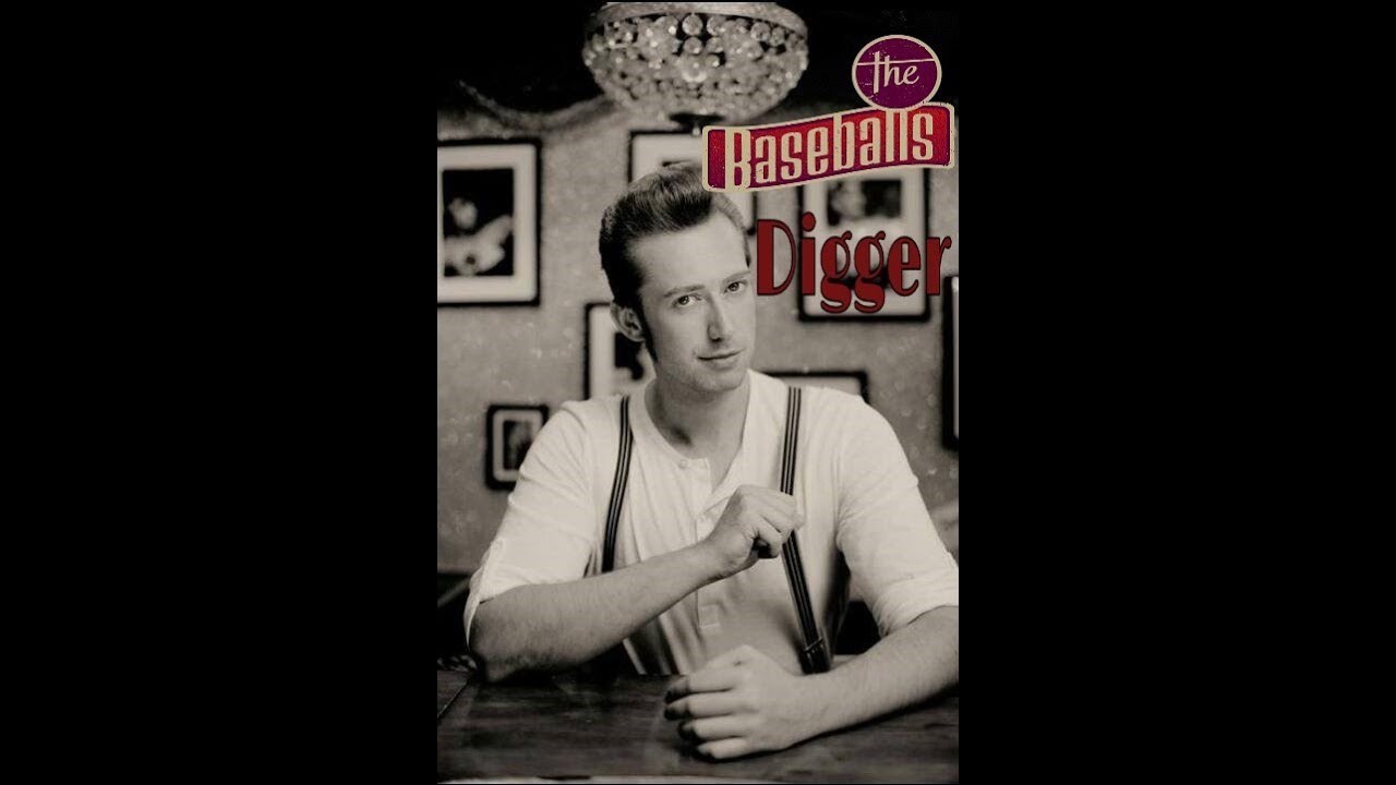 Digger (The Baseballs)