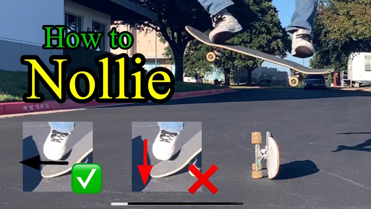 HOW TO NOLLIE - a guide to make learning easy for beginners