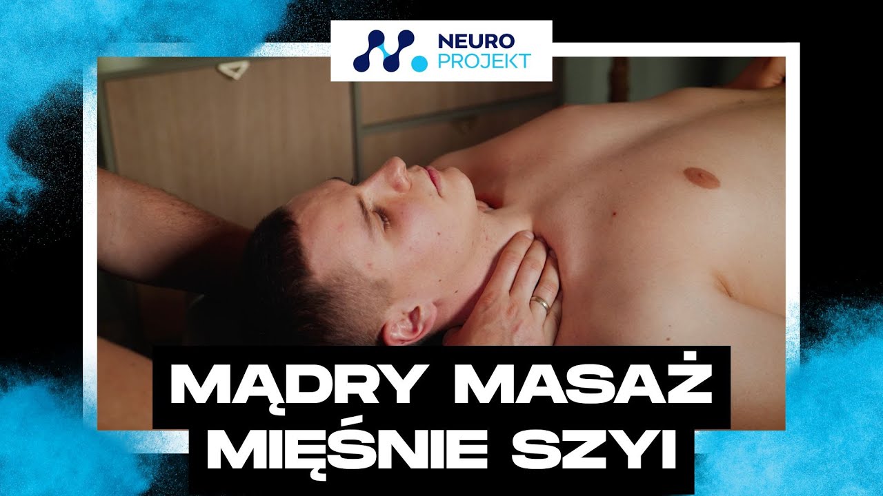 Jak wykonać MASAŻ MIĘŚNI POCHYŁYCH SZYI