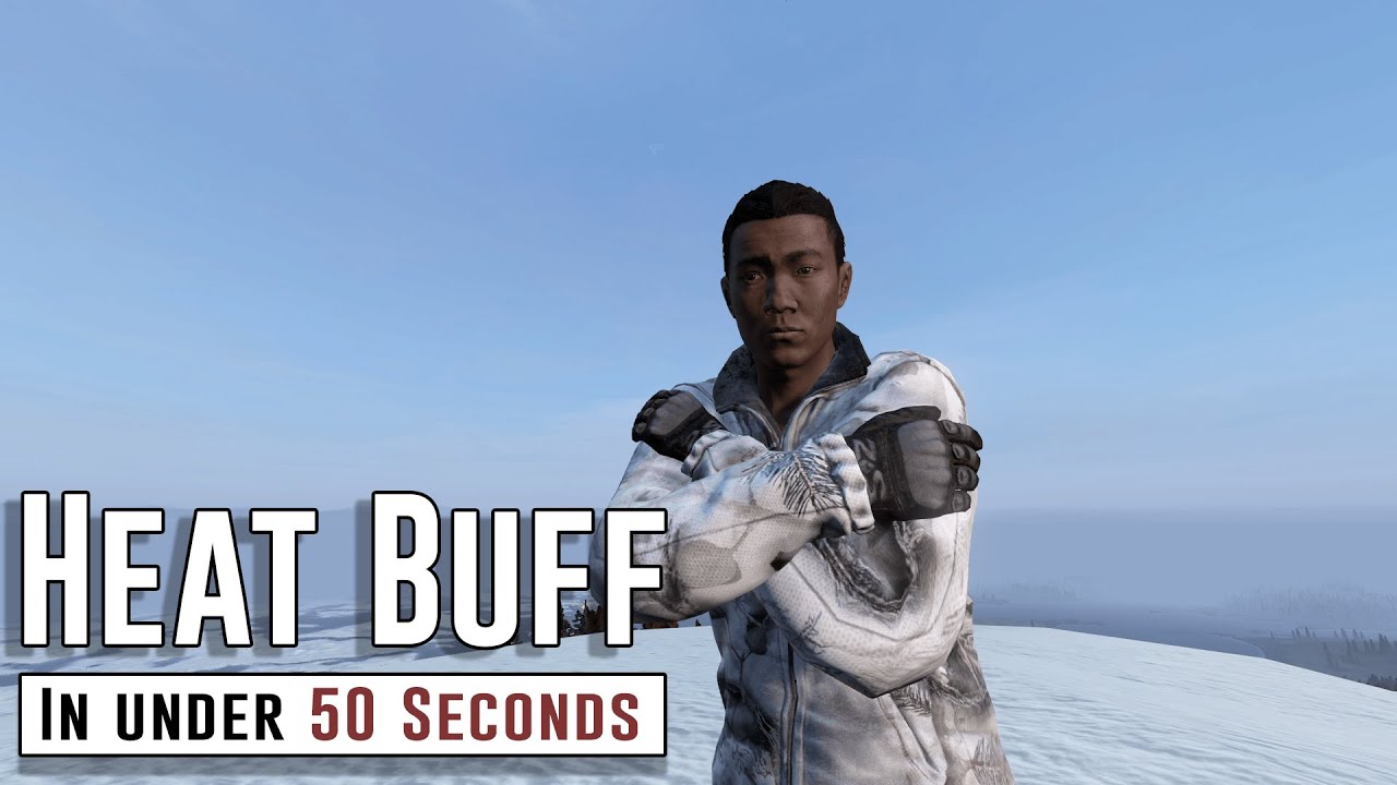 Get a Heat Buff in under 50 seconds - DayZ Namalsk
