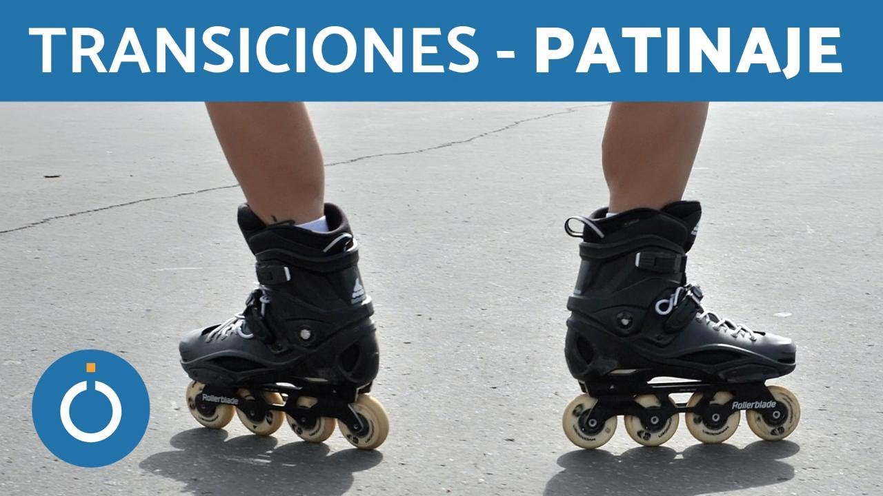 TUTORIAL PATINAJE EN LINEA 🛼 - Cómo hacer TRANSICIONES