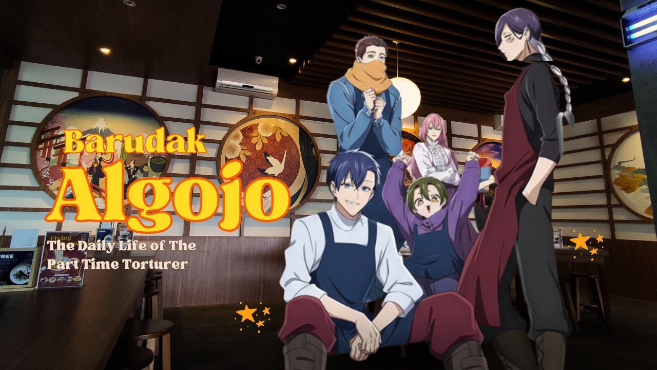Ngomongin Anime The Daily Life of The Part Time Torturer