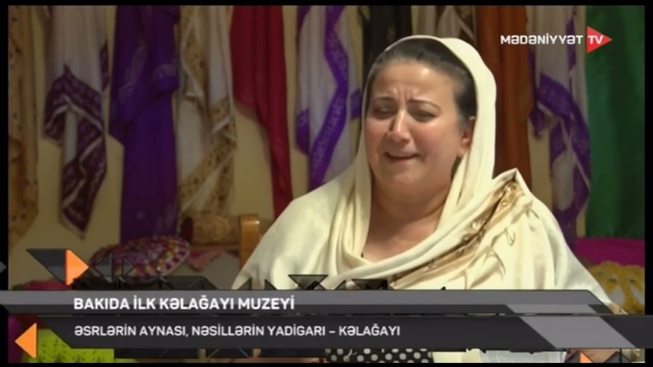 Nadir nümunələrin saxlandığı ilk Kəlağayı Muzeyi