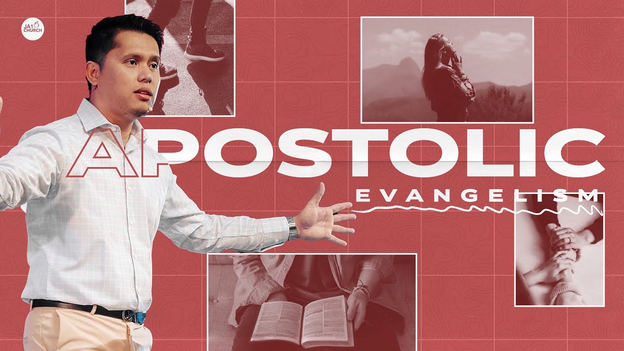 APOSTOLIC EVANGELISM by Rev. Gio Husmillo