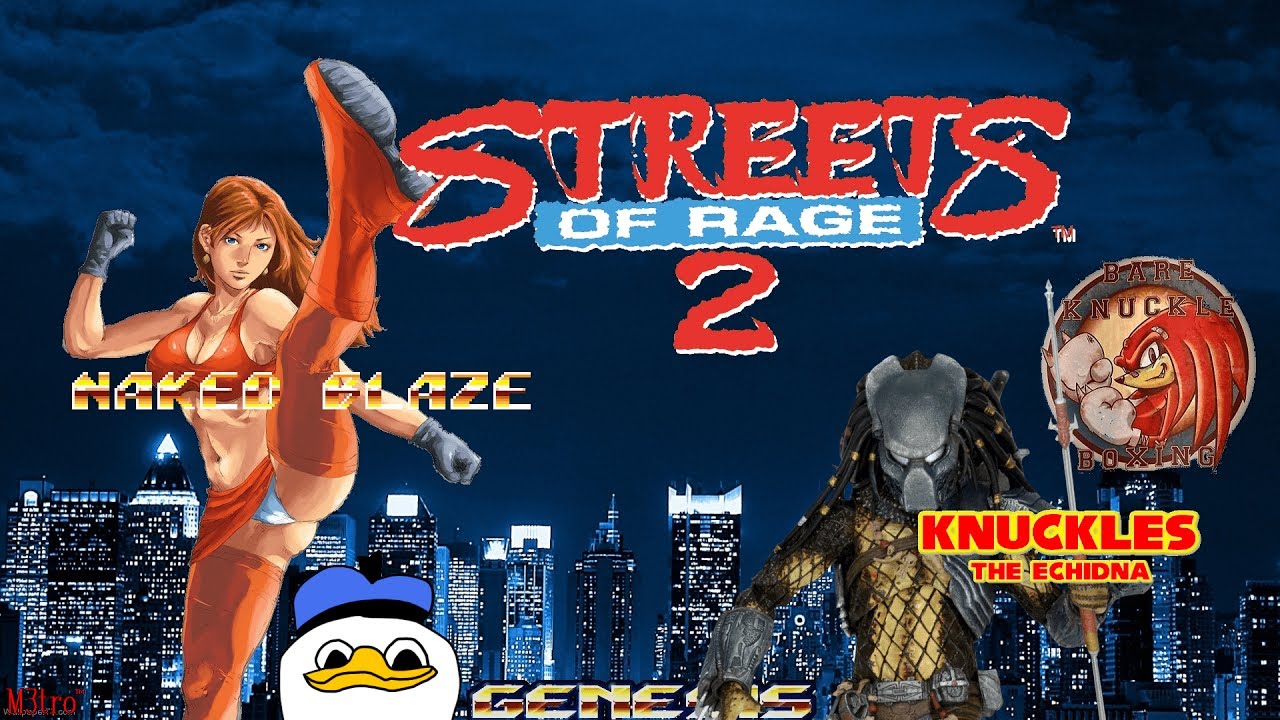 Ⓜ Streets of Rage-2: Dolan+Knuckles+Predator+Naked Blaze Hack &mdash; Walkthrough as Predator on Hard