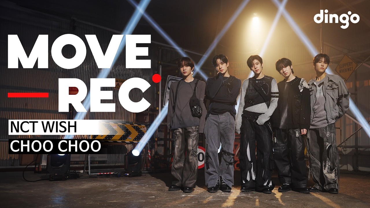 NCT WISH - CHOO CHOO | MOVE REC. | PERFORMANCE VIDEO | dingo japan