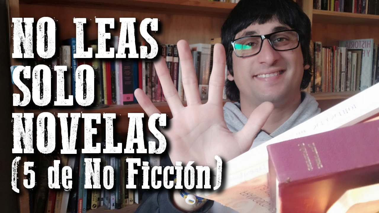 5 Libros de NO FICCION | Mas allá de la Narrativa