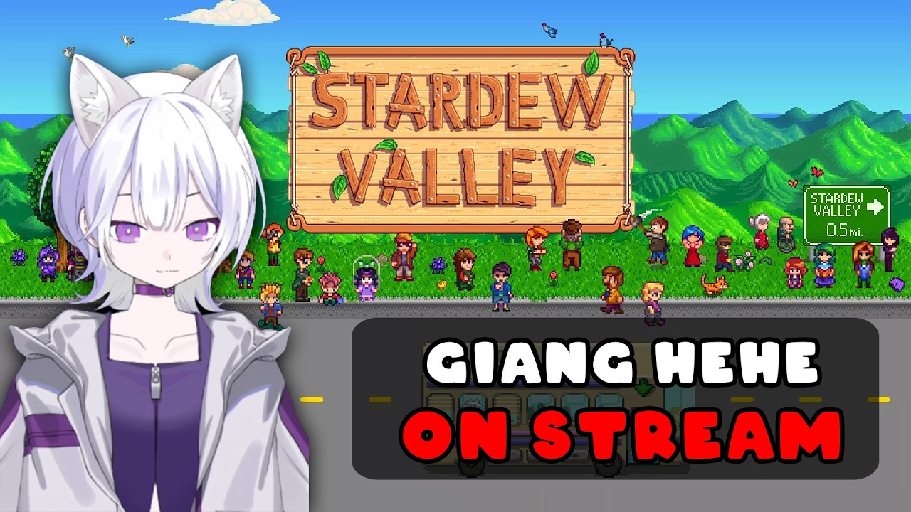 [ Stardew Valley ] Hôm Nay Sức Khỏe Không Ổn Lắm T^T - Live 118  | Hành Trình Chinh Phục Đủ 10 Game
