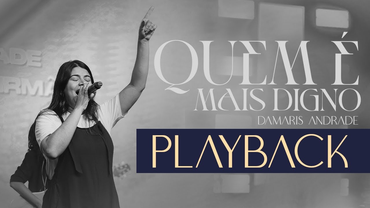 QUEM É MAIS DIGNO | PLAYBACK | CONTRALTO (E) MI MAIOR