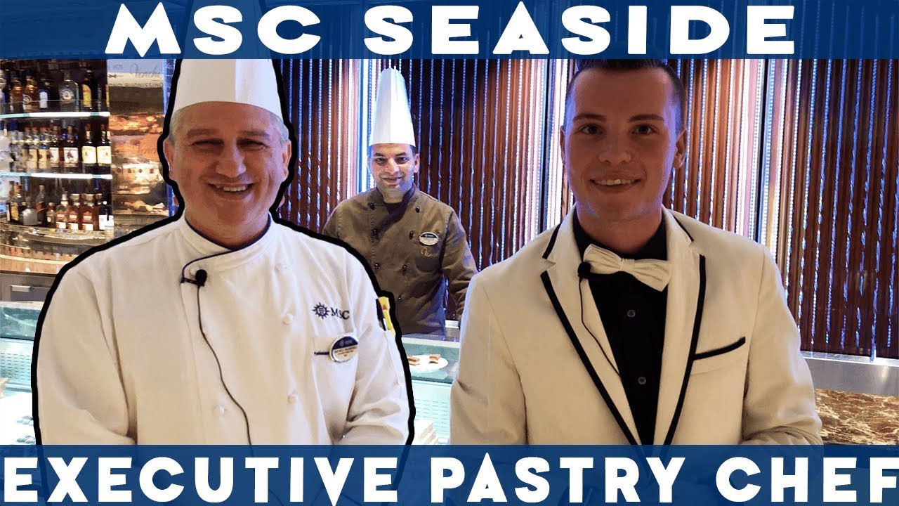 My Interview with the PASTRY CHEF of the MSC SEASIDE 2019!