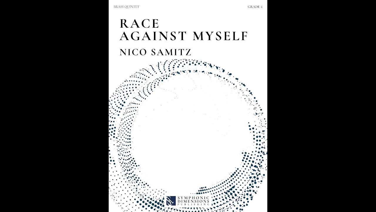 RACE AGAINST MYSELF (Brass Quintet) - Nico Samitz